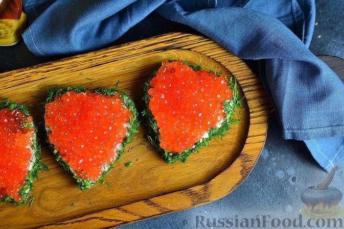 Бутерброды &quotСердечки&quot с плавленым сыром и красной икрой - порадуйте вторую половинку russianfood.com